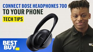 Connecting Bose Headphones 700 to Your Phone  Tech Tips from Best Buy [upl. by Newcomb295]