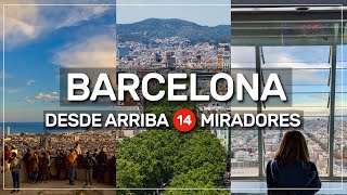 👀 14 MIRADORES para ver BARCELONA desde ARRIBA 🇪🇸 198 [upl. by Myrlene]