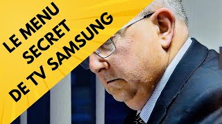 Comment accéder au menu secret dun téléviseur Samsung tous les modèles [upl. by Yaral877]