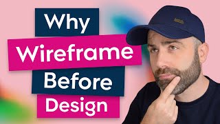 Why Wireframe Before Design  Design Agency Life [upl. by Trista]