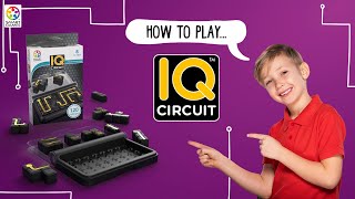 How to play IQCircuit  SmartGames [upl. by Epuladaug]