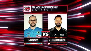 PBA Instant Classic  EJ Tackett vs Jason Belmonte  2023 PBA World Championship Title Match [upl. by Ramedlav]