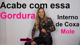 Como se Livrar do Interno de Coxa MOLE por Luana Coelho [upl. by Aerdnuahs]