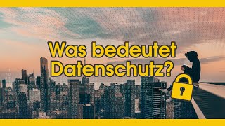 Datenschutz einfach erklärt [upl. by Aridaj312]