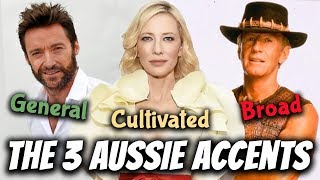 The 3 Australian Accents General Cultivated amp Broad  Australian Pronunciation [upl. by Zelma]