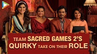 “Bahot KHATARNAK Tajurba Tha Kyunki…” Nawazuddin On Working With Ladies In Sacred Games 2 [upl. by Benedikta266]