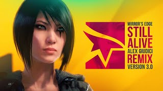 Mirrors Edge  Still Alive 2020 Alex Giudici Remix ft Lisa Miskovsky [upl. by Mungo]