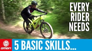 5 Basic Skills Every Mountain Biker Should Know [upl. by Roy]