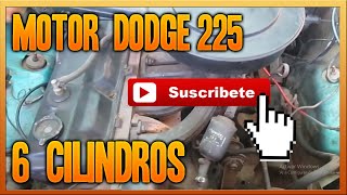 Motor 225 Dodge 6 cilindros [upl. by Yelac]