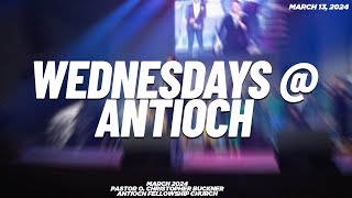 Antioch Fellowship Church Dallas  Wednesday 13 March 2024 [upl. by Bradleigh]