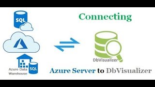 Azure SQL Server  Configuring Connection with DbVisualizer [upl. by Einnob]