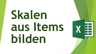 Skalen aus Items in Excel bilden  Daten analysieren in Excel 67 [upl. by Nelehyram]