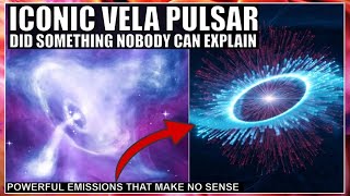 Vela Pulsar Did Something That Make No Physical Sense [upl. by Anceline88]