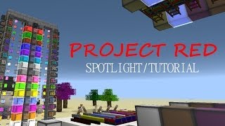 Minecraft Spotlight PROJECT RED 164  Mod Showcase amp Tutorial [upl. by Nevek565]