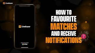 How to Favourite a Match on the LiveScore App  LiveScore [upl. by Meeharb]