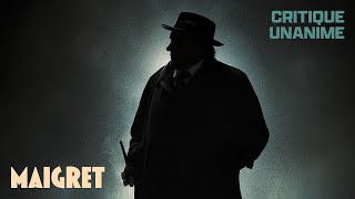 MAIGRET  La critique est unanime [upl. by Haase]