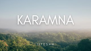 KARAMNA  JITESHM  Official [upl. by Jody]