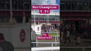 Northampton town Fc Vs Mansfield town Northampton leagueone mansfield northamptonshire [upl. by Alphard]