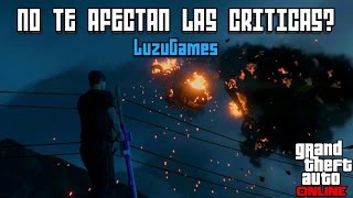 NO TE AFECTAN LAS CRITICAS  LuzuGames [upl. by Thurmann564]