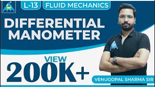 Fluid Mechanics  Module 2  Differential Manometer Lecture 13 [upl. by Estren]