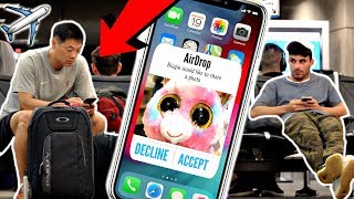 AirDropping Funny Photos At The Airport [upl. by Vogeley]