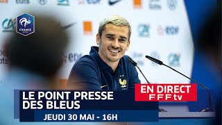 Le replay de la conférence de presse des Bleus jeudi 30 mai 2024 [upl. by Danialah]