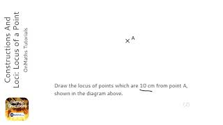 Constructions And Loci Locus of a Point Grade 4  OnMaths GCSE Maths Revision [upl. by Lemhaj]