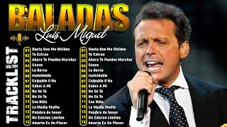 Luis Miguel Mejores Canciones Viejitas Pero Bonitas Romanticas Baladas Romanticas [upl. by Daven]