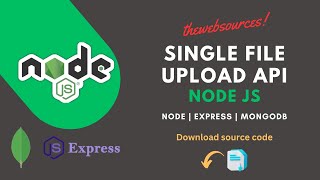 Single file upload API using node js  API development [upl. by Leavelle]