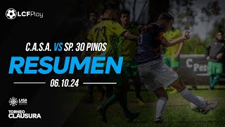 Resumen CASA vs Sp 30 Pinos  61024 [upl. by Netsreik17]