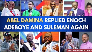 DR ABEL DAMINA REPLIED PASTOR ENOCH ADEBOYE AGAIN OVER DAMINA HAS TURNED CHRISTIANITY INTO A JOKE [upl. by Dukey]