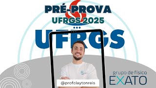 PRÉ  PROVA UFRGS 2025 [upl. by Woodall]