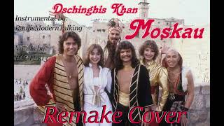 Dschinghis Khan  Moskau Instrumental Cover  Vocals by BACTERI3 [upl. by Elocel574]