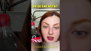 Isi Da Cu Coca Cola In Cap De ce fac asta justadu [upl. by Anthea]