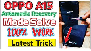 ALL OPPO RECOVERY MODE SOLVE OPPO A15 A5S STUCK RECOVERY MODEPROBLEM STUCK VOL DOWNHOW TO FIX [upl. by Gnous463]