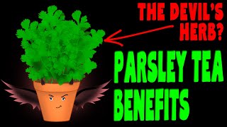 10 Amazing PARSLEY TEA Benefits  History amp Side Effects [upl. by Lain798]