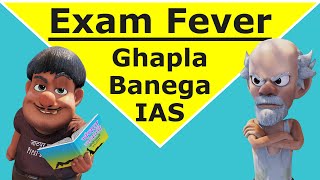 Exam Fever  Ghapla Banega IAS  Bhurji wale Chacha [upl. by Llerrom914]