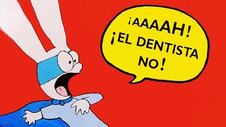 ¡AAAH ¡EL DENTISTA NO  cuentos ilustrados  libros infantiles [upl. by Madson]