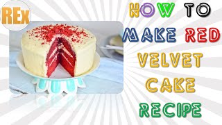 Red Velvet Cake Recipe How to Make Red Velvet Cake Recipe Easy and Quick Latest Method [upl. by Latterll]