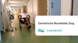 Geriatrische Revalidatie Zorg bij CuraMare [upl. by Holms871]