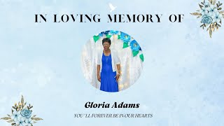 The Funeral Service Of The Late Gloria Adams [upl. by Yddub]