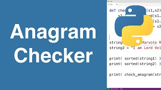 Check If Two Strings Are Anagrams  Python Example [upl. by Anifares707]