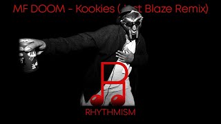 MF DOOM  Kookies Just Blaze Remix Lyrics [upl. by Auoz385]