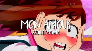 MON AMOUR  ZZOILO amp AITANA Letra [upl. by Kcirrad]