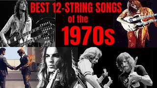 Best 12 String Guitar Songs of the 70s [upl. by Jerusalem]