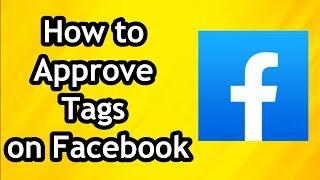 How to Approve Tags on Facebook 2024 [upl. by Stefano777]