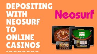 How to Deposit with Neosurf to Online Casinos [upl. by Hnacogn]