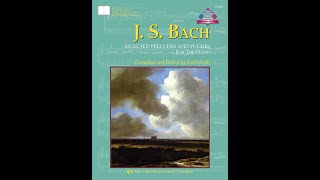 Bach：Selected Preludes amp Fugues For The Piano 巴哈：鋼琴精選前奏曲與賦格【KJGP428】【9780849762987】 [upl. by Dreeda]