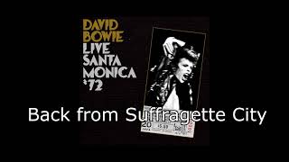 Suffragette City Live Santa Monica 72  David Bowie  Lyrics [upl. by Renado297]