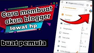 cara membuat akun blogger dan menautkan ke adsense lewat hp 2023 [upl. by Adlev690]